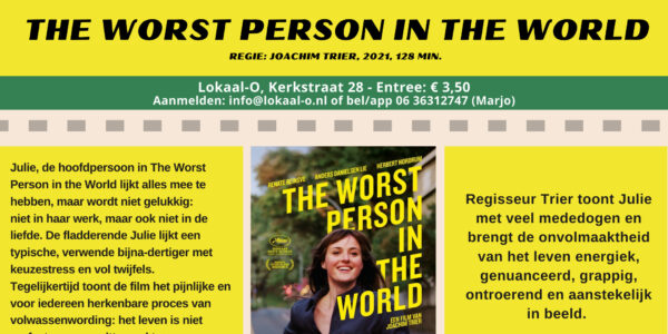 FILMAVOND IN LOKAAL-O: ´THE WORST PERSON IN THE WORLD’