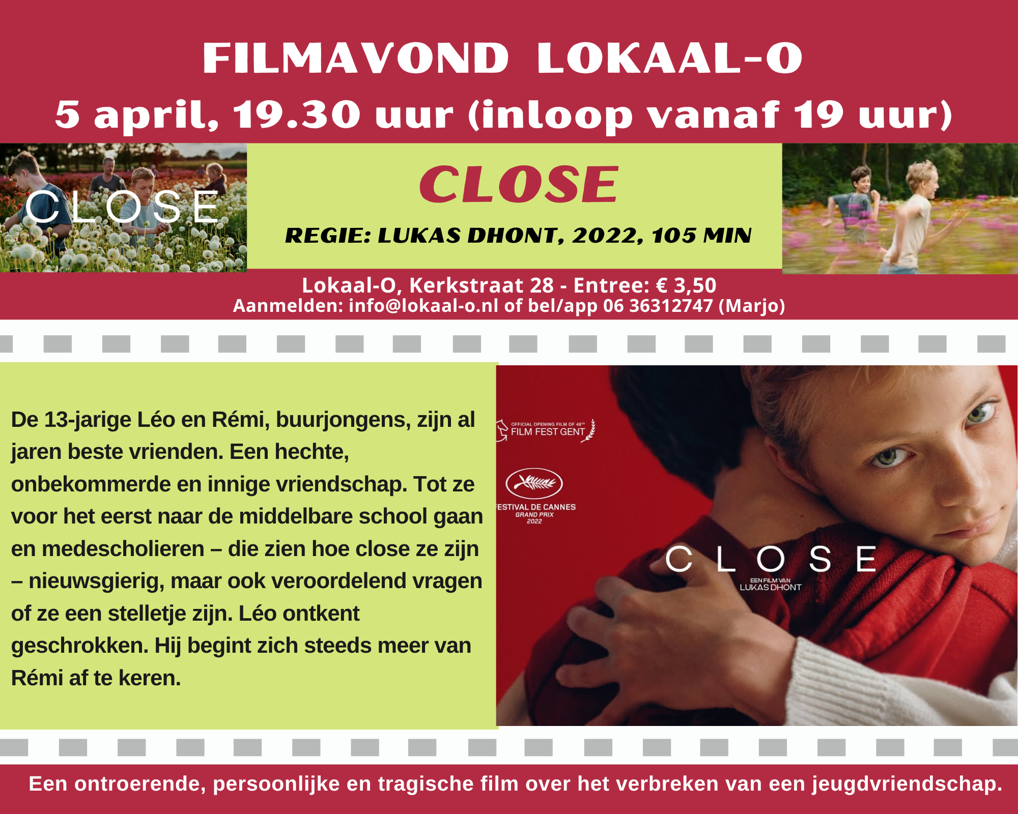 Je bekijkt nu Filmavond in Lokaal-O, woensdag 5 april: “Close”