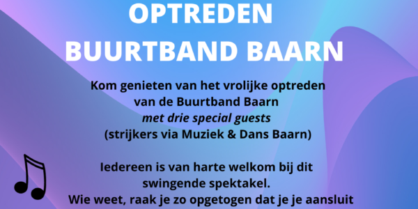 Optreden Buurtband Baarn op 16 oktober