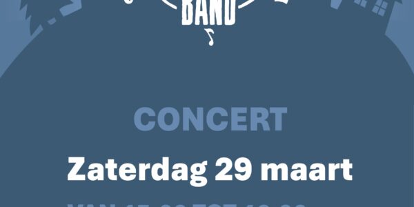 Optreden van de Buurtband op zaterdag 29 maart