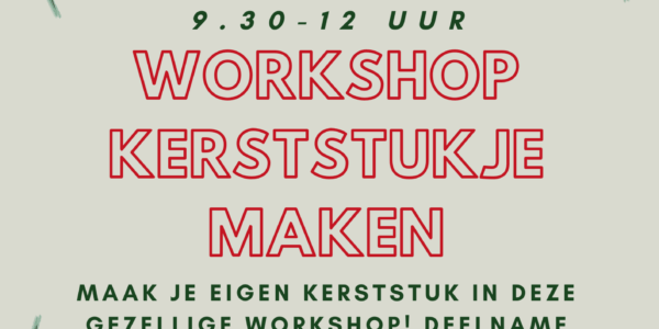 Workshop kerststuk maken op 13 december