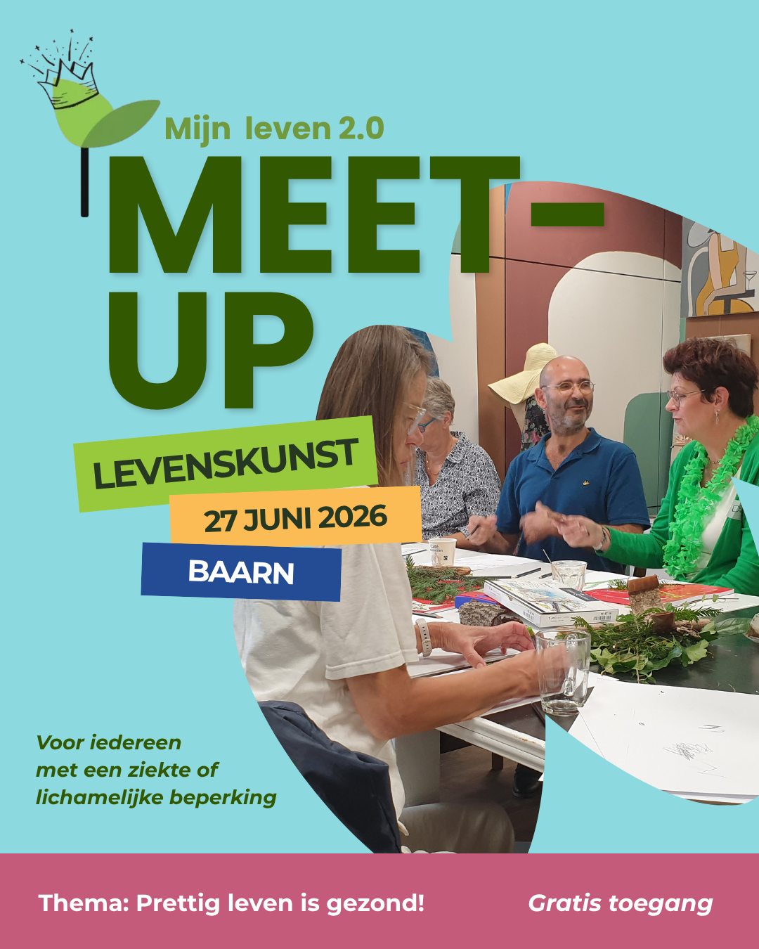 Je bekijkt nu Meet-up Levenskunst 2.0 op 27 juni bij Lokaal-O